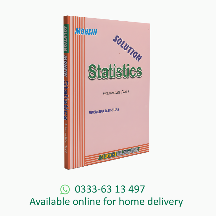 Mohsin Statistics Solution 11