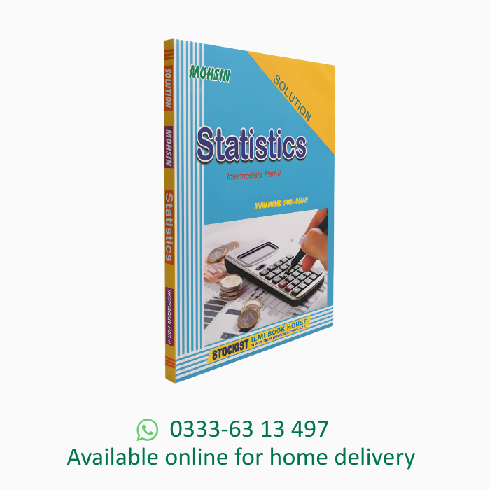 Mohsin Statistics Solution 12